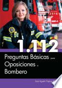 1.112 Preguntas Básicas para Oposiciones a Bombero