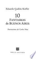 10 fantasmas de Buenos Aires