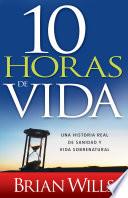 10 horas de sanidad
