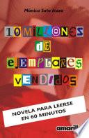 10 millones de ejemplares vendidos
