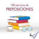 100 ejercicios de preposiciones