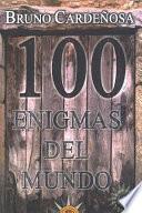 100 Enigmas Del Mundo