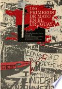100 Primeros de Mayo en el Uruguay