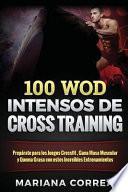 100 Wod Intensos De Cross Training