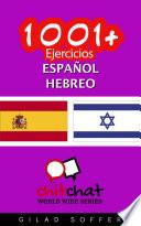 1001+ Ejercicios español - hebreo