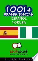 1001+ Frases Básicas Español - Yoruba