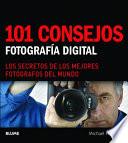 101 Consejos: Fotografía Digital