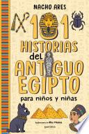 101 historias del Antiguo Egipto para niños y niñas