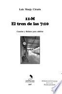 11-M el tren de las 7:10