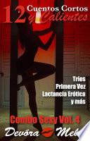 12 Cuentos Cortos y Calientes. Combo Sexy Vol. 4