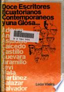 12 escritores ecuatorianos contemporaneos y una glosa