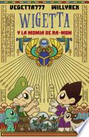 12. Wigetta y la momia de Ra-mon