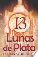 13 Lunas de Plata