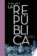 14 de abril. La República