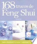 168 trucos de Feng shui para ordenar tu casa y mejorar tu vida