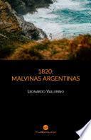 1820: Malvinas Argentinas