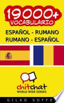 19000+ Español - Rumano Rumano - Español Vocabulario