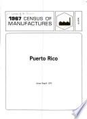 1967 Census of Manufactures: Puerto Rico