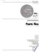 1977 Economic Censuses of Outlying Areas: Puerto Rico, construction industries. 1980