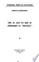 1982, el año en que se derrumbó el proceso