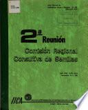 2 a Reunion Comision Regional Consultiva de Semillas