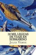 20 Mil Leguas de Viaje en Submarino (Spanish Edition) (Special Edition)