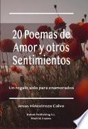20 Poemas de Amor y otros Sentimientos
