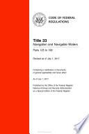 2017 CFR Annual Print Title 33 Navigation and Navigable Waters Parts 125 to 199
