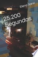 25.200 Segundos