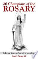 26 Champions of the Rosary