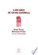 3.000 años de cocina española