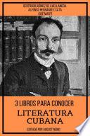 3 Libros para Conocer Literatura Cubana