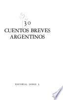30 [i.e. Treinta] cuentos breves argentinos
