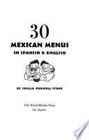 30 Mexican Menus in Spanish & English