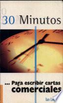 30 minutos... para escribir cartas comerciales