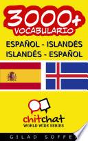 3000+ Español - Islandés Islandés - Español Vocabulario