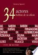 34 actores hablan de su oficio