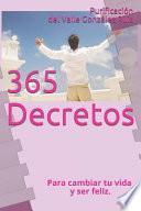 365 Decretos...: Uno Para Cada D