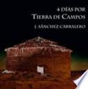 4 Dias Por Tierra de Campos