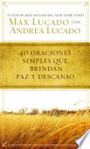 40 oraciones sencillas que traen paz y descanso