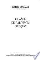 400 años de Calderón