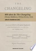 400 años de The Changeling (Thomas Middleton y William Rowley, 1622)