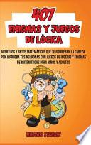 407 Enigmas Y Juegos De Lógica