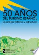 50 Años del turismo español