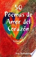 50 poemas de Amor Del Coraz—n