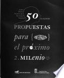 50 propuestas para el próximo 2. milenio