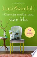 50 Secretos simples para una vida Feliz