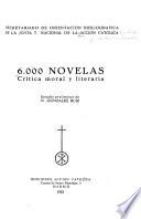 6,000 [i.e. Seis mil] novelas