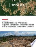 #8 Caracterización y análisis de algunas variables socioambientales clave en el Arco Minero del Orinoco