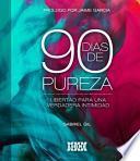90 Dias de Pureza